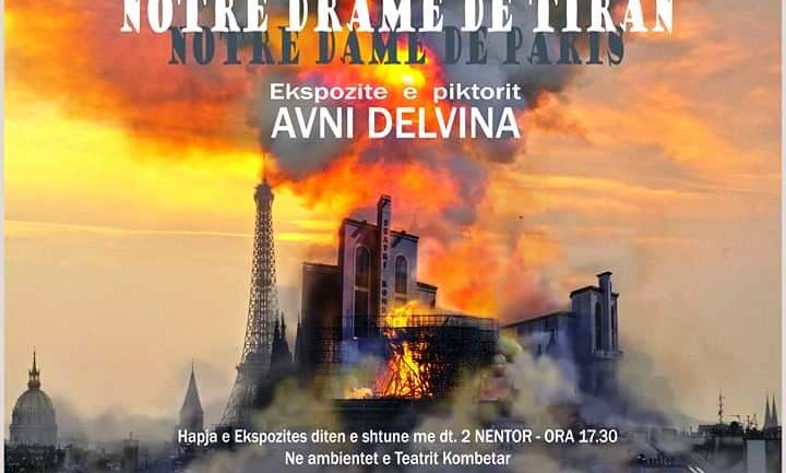 “Notre Drame”, hapet ekspozita e Avni Delvinës te Teatri Kombëtar