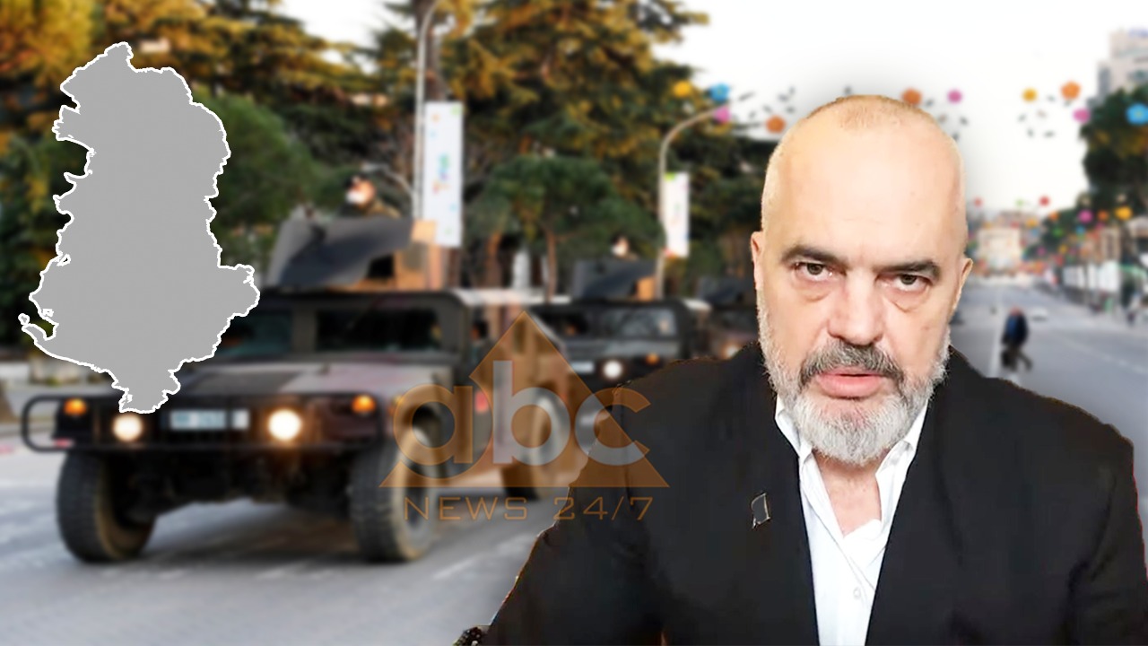 Nga sot pas orës 17.30 gjithë vendi në shtetrrethim, Rama: Situata e mirë por mund të përmbyset