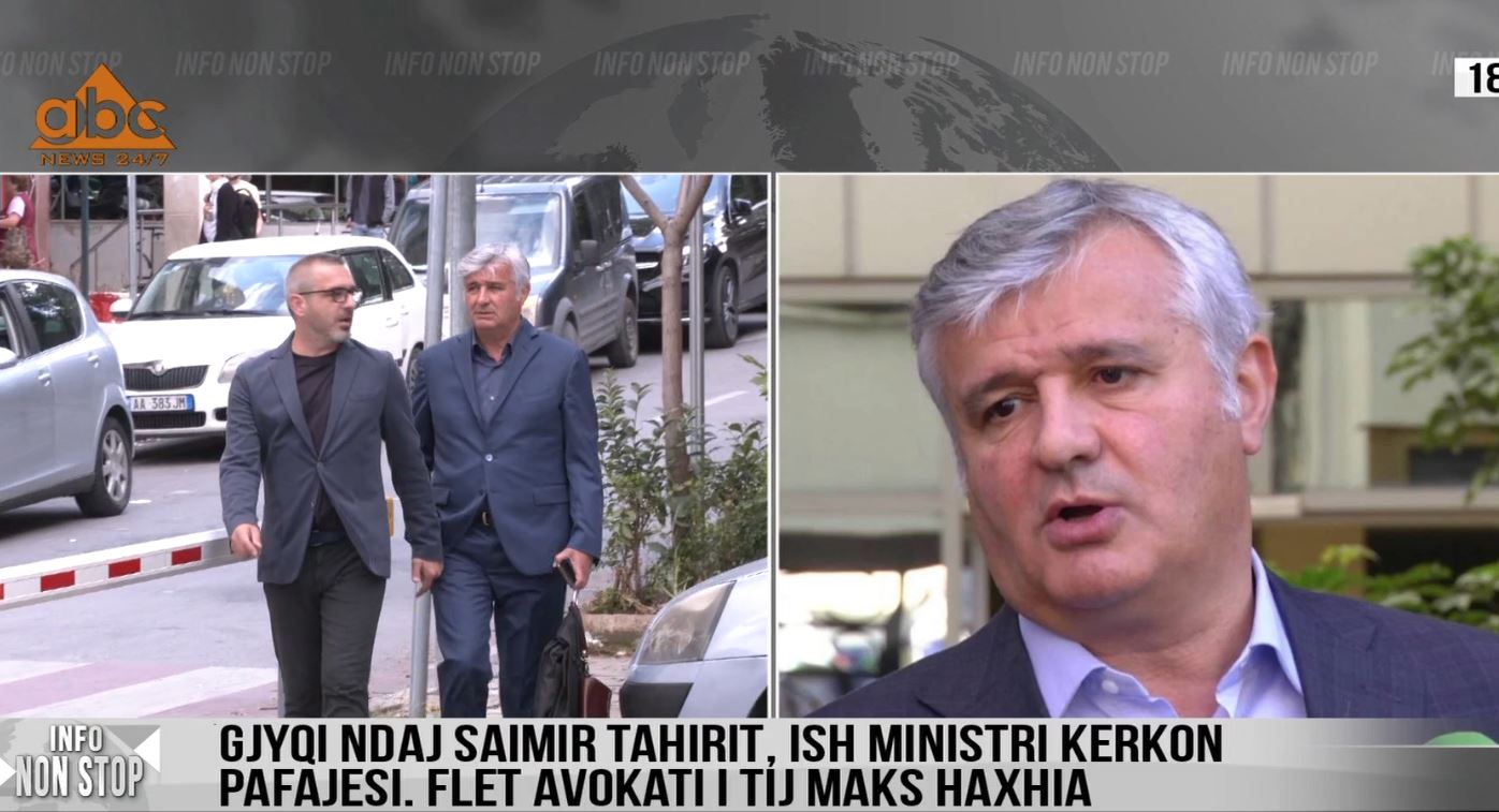 Gjyqi ndaj Saimir Tahirit, flet avokati Haxhia: Sajesë për ta larguar nga skena politike