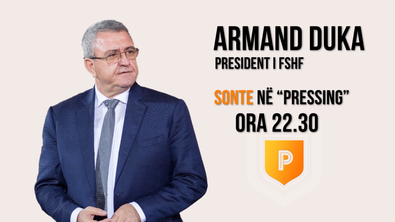 Armand Duka në “Pressing”, ku mund ta ndiqni LIVE emisionin