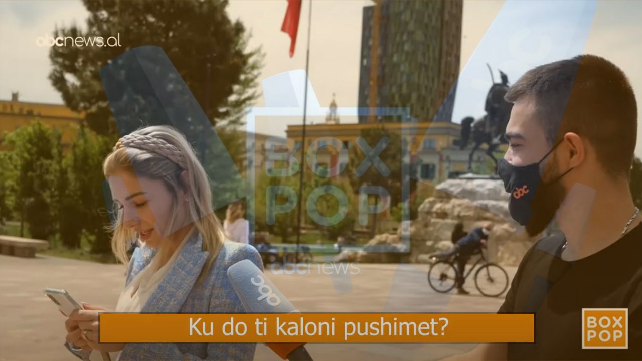 Ku do t’i kaloni pushimet këtë verë? – Box Pop në Abcnews.al