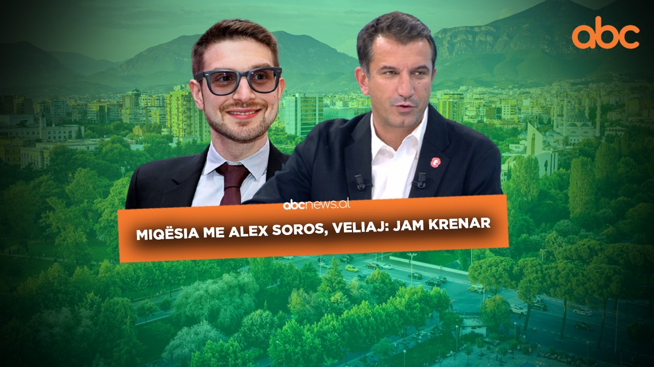 Miqësia me Alex Soros, Veliaj: Jam krenar, kemi një raport special