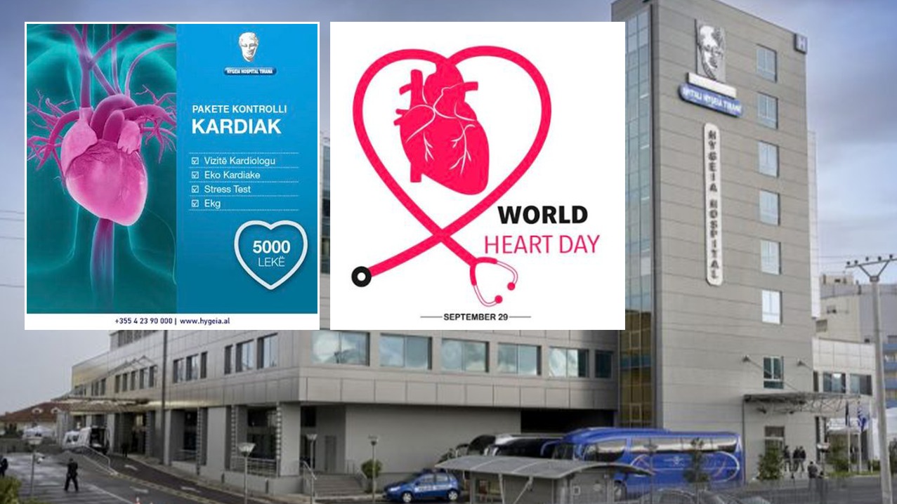 29 Shtatori, Dita botërore e Zemrës, disa këshilla nga Spitali “Hygeia” për shëndet më të mirë kardiovaskular