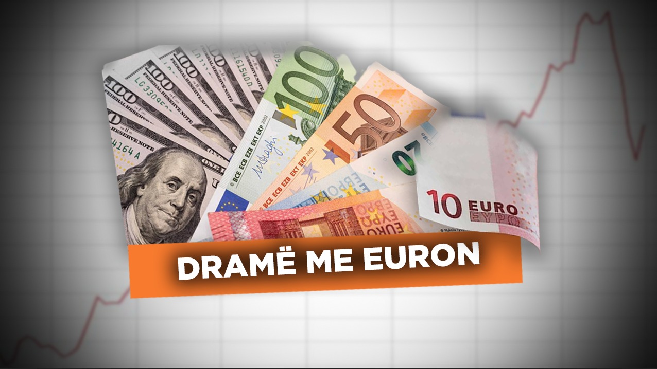 Situatë dramatike në tregun valutor, euro përtokë si kurrë më parë, dollari kap majat