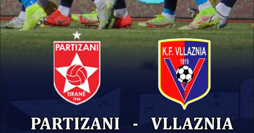 Formacionet zyrtare Partizani-Vllaznia, “demat” duan vetëm fitoren