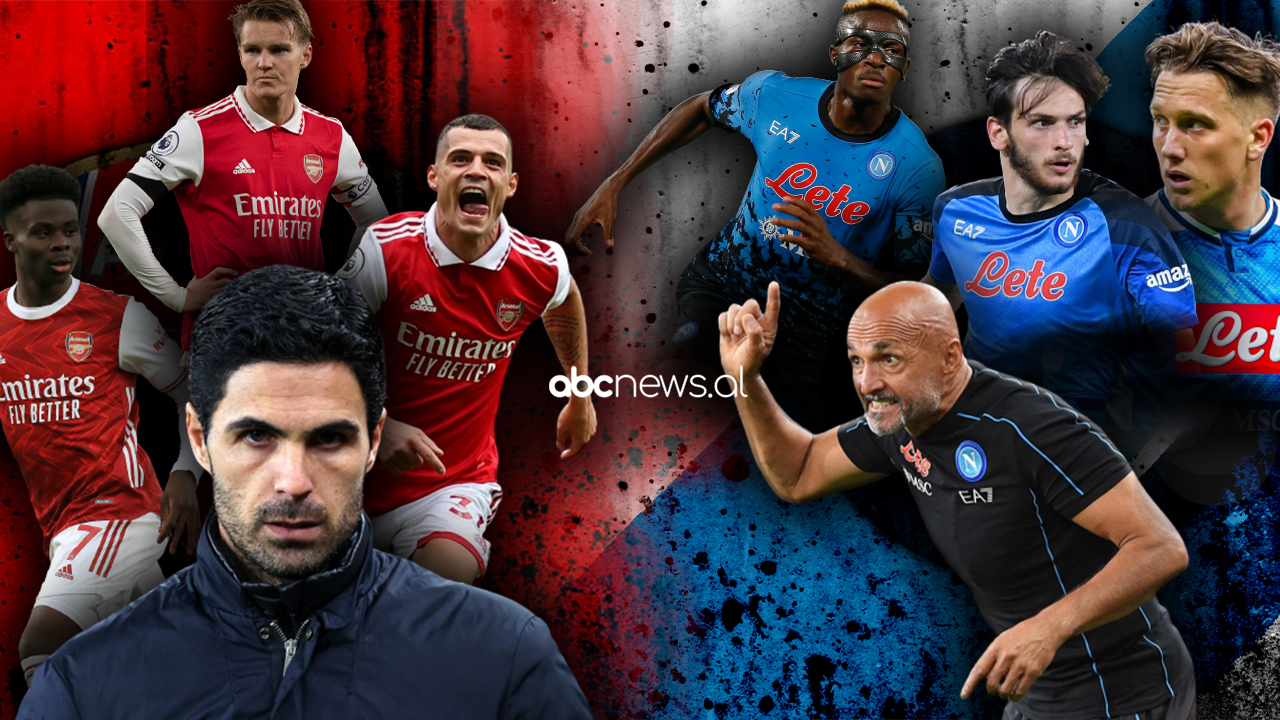 Napoli apo Arsenal, dueli për më të mirin e sezonit në Evropë