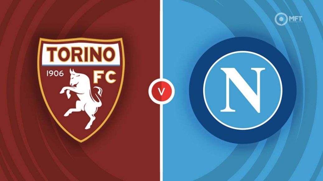 Formacionet zyrtare Torino-Napoli: “Të kaltrit” nuk tolerojnë, përballë “demave” të gjithë në fushë