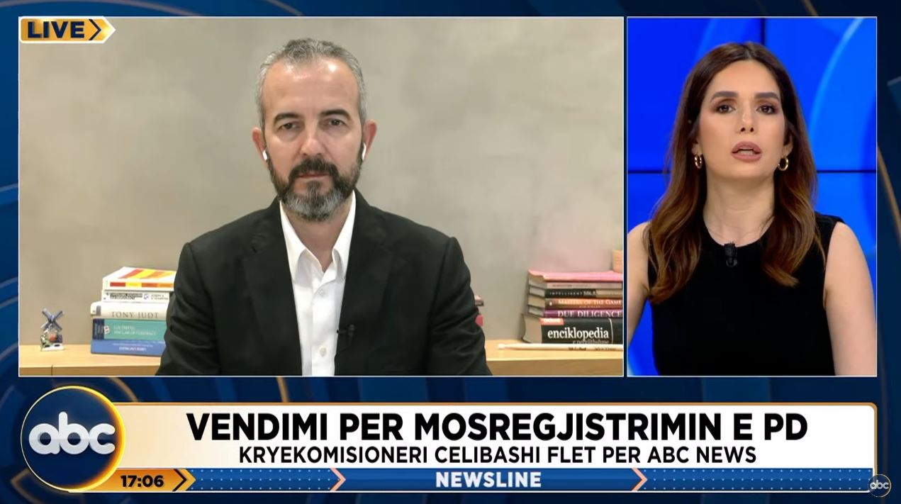 Celibashi në ABC News: Nëse PD plotëson dokumentet, s’ka pengesë për regjistrim në zgjedhje