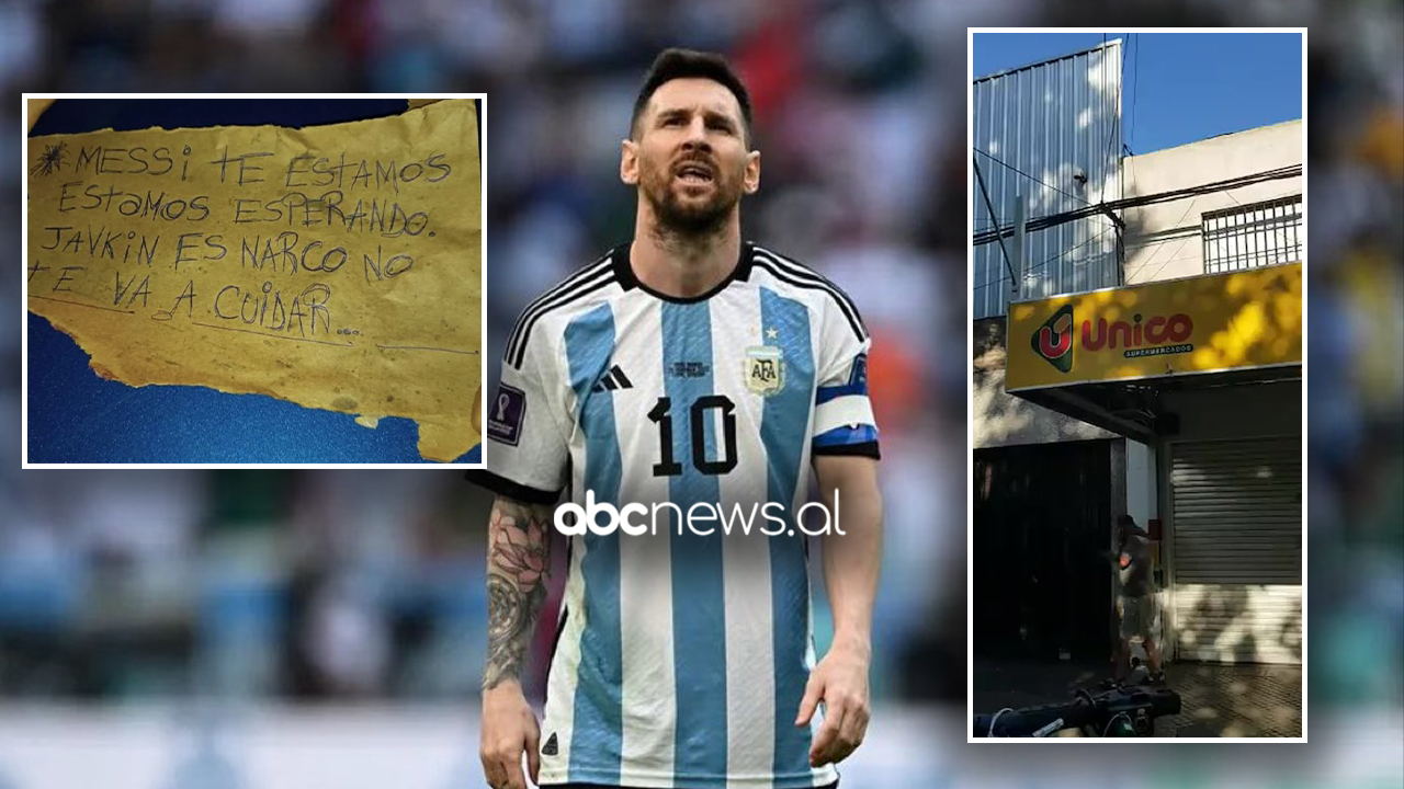 Kërcënohet Messi, të shtëna me armë në dyqanin familjar dhe lënë një mesazh për argjentinasin