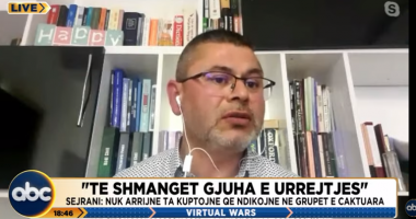 Bullizmi në politikë, Serjani: Fushata filloi me terma jo të këndshëm për minoritete të caktuara