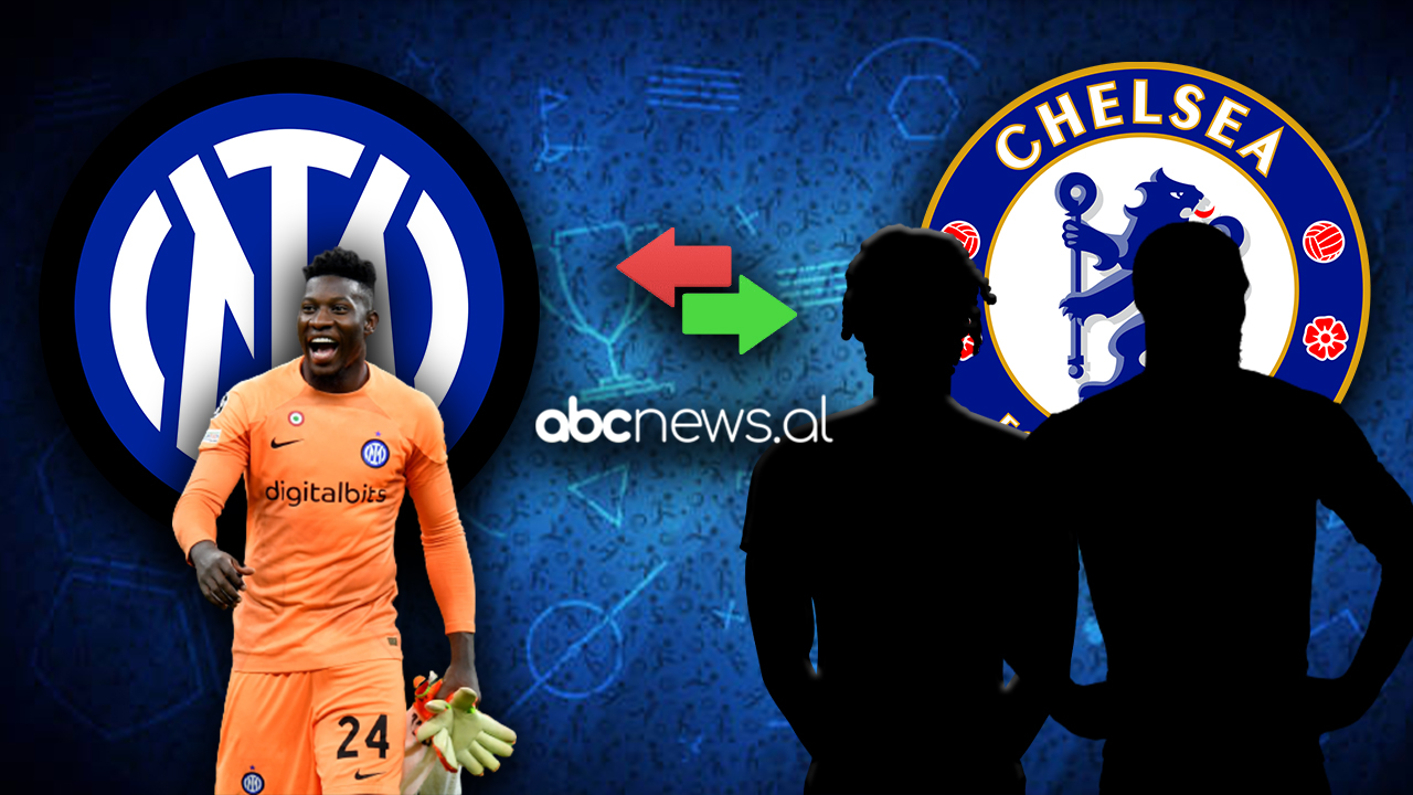 Takimi i parë Chelsea-Inter për Onana, zikaltërit refuzojnë shkëmbimin me Kepa dhe kërkojnë një tjetër profil