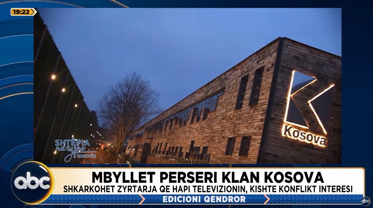 Mbyllet përsëri Klan Kosova/ Shkarkohet zyrtarja që hapi televizionin, kishte konflikt interesi