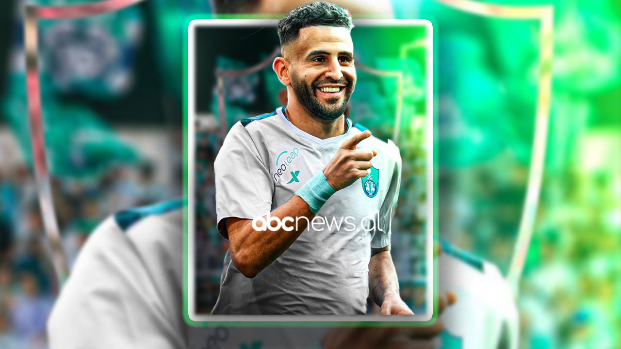 Zyrtare/ Riyad Mahrez transferohet te Al Ahli