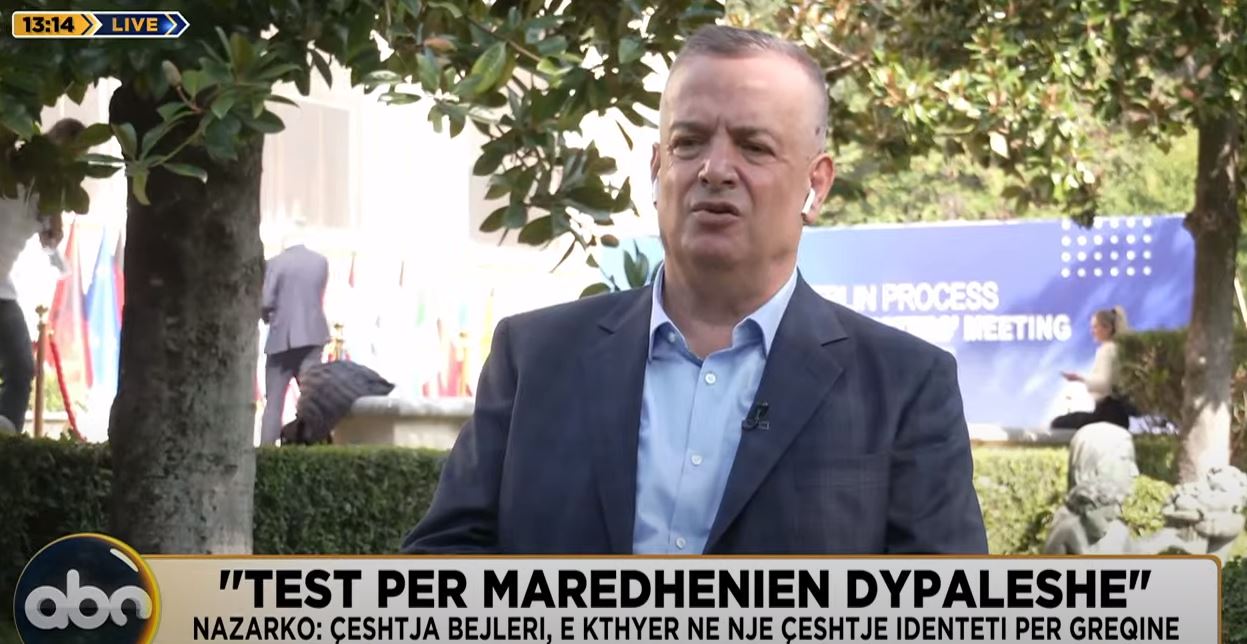 Çështja “Beleri”, Nazarko: Greqia po harxhon energji dhe po i ushtron Shqipërisë shumë presion