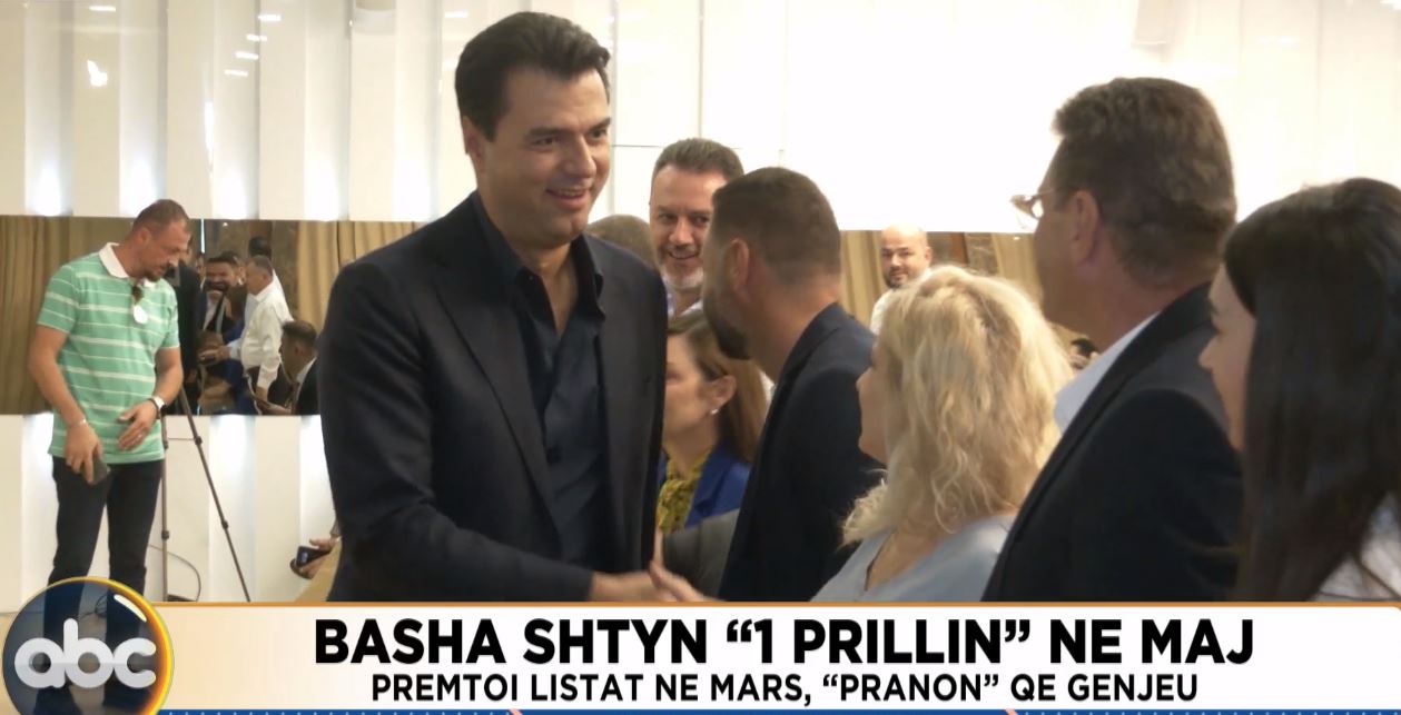 Basha shtyn “1 prillin” në maj