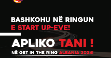 Mundësi të reja për Start up-et shqiptare/ Aplikimet për Programin “Get in the Ring Albania”. Fituesi shkon në “Ringun Global”