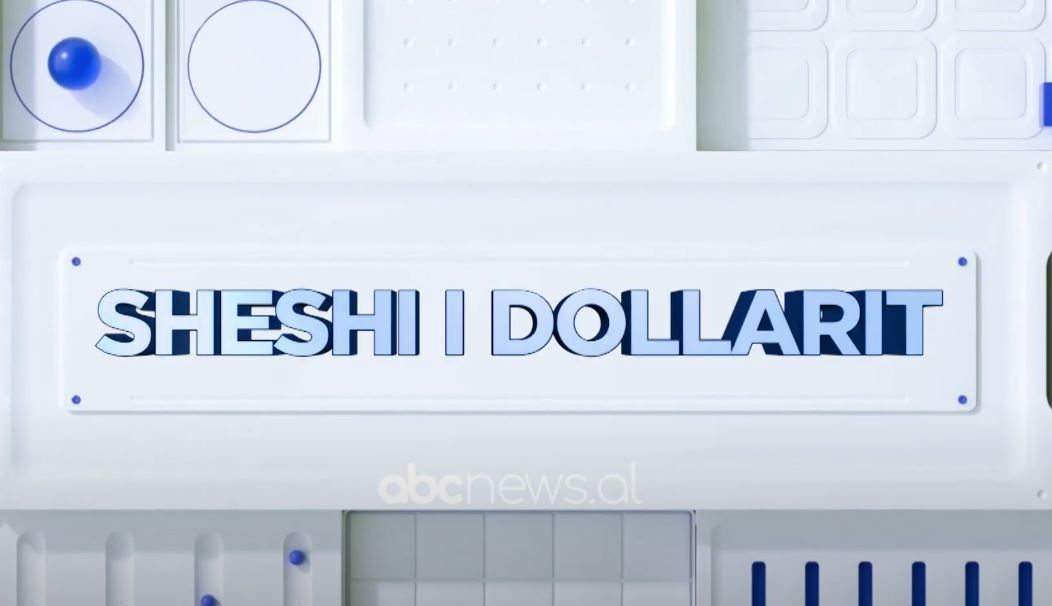 Pas pak “Sheshi i Dollarit”, na ndiqni në ABC News