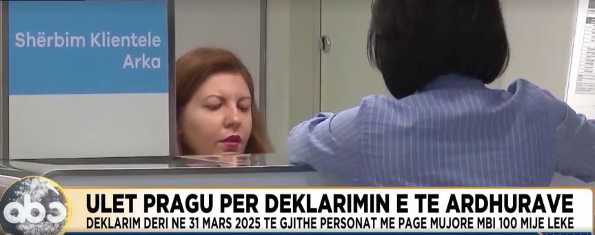 Ulet pragu për deklarimin e të ardhurave/ Deklarim deri në 31 mars 2025 të gjithë personat me pagë