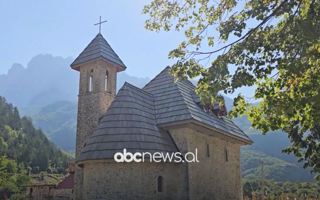 Thethi, përvojë që lë gjurmë/ Fshati piktoresk, destinacioni më i kërkuar i të huajve