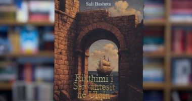 Bashota rikthen Servantesin në Ulqin