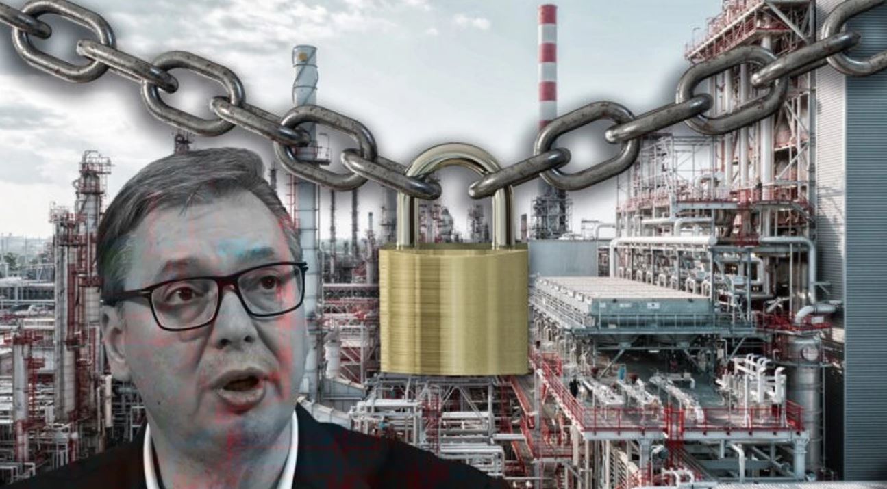 SHBA godet përfundimisht industrinë serbe të naftës  Vuçiç  Rafineria mbyllet në fundjavë