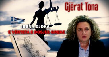 Gjërat Tona/ Irena Gjoka, e vërteta e dosjes greke