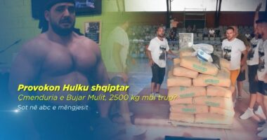 2500 KG mbi trup, kundër çdo kufiri njerëzor. Bujar Muli, ‘Herkuli Shqiptar’ sfidon botën dhe historinë