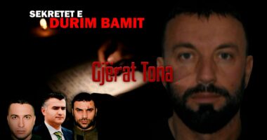 “Gjërat Tona”/ Sekretet e Durim Bamit! Mes drejtësisë dhe eliminimit, nga dëshmitar atentatesh, në njeriun që kërkohej i gjallë dhe i vdekur