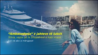 Nga Kuçova në Monte Karlo: Shqiptarja që po “pushton” botën e super-jahteve të milionerëve