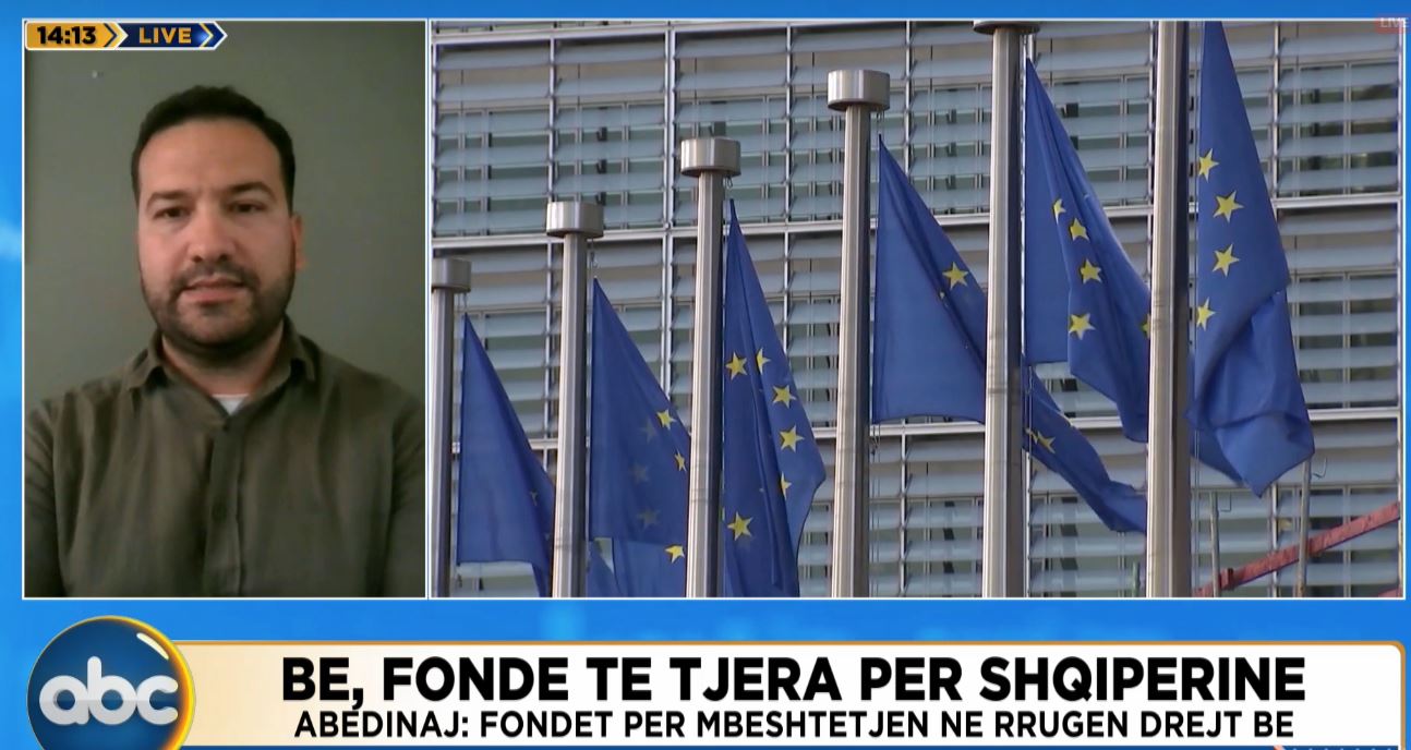 BE  fonde të tjera për Shqipërinë  Abedinaj  Përthithja e tyre ndihmon në avancimin e reformave