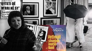 Nga “Qyteti që m’rri n’sy” te “Vetimat e shuejnë inatin n’Bunë”. Dy ‘provokimet” e fundit të artistes Rozafa Shpuza