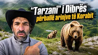 “Nuk pata frikë…”/ “Tarzani” i Dibrës përballë arinjve të Korabit, “takimi” i rrallë në 2764 metra lartësi